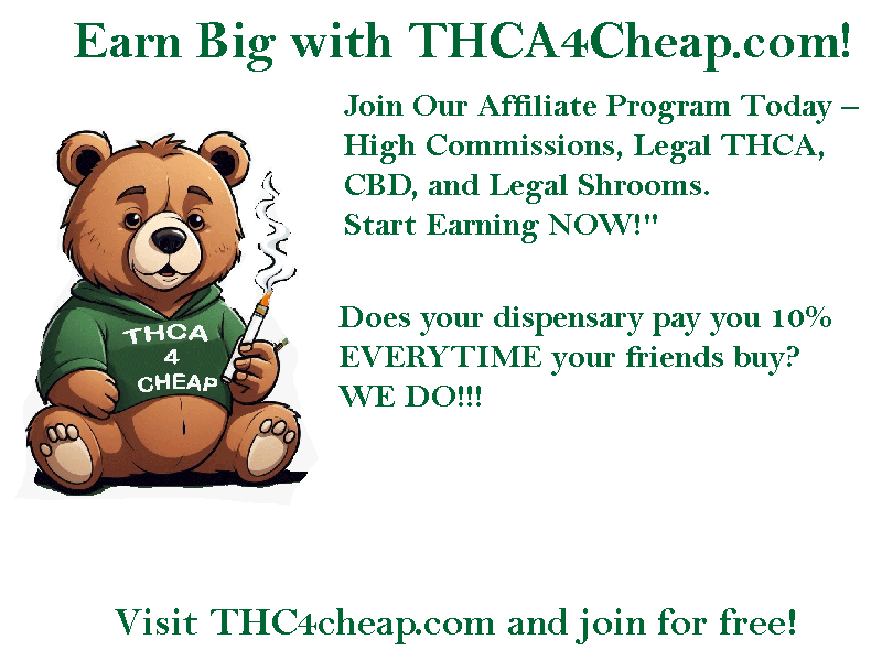 THCA4CHEAP.COM THCA Affiliate Program